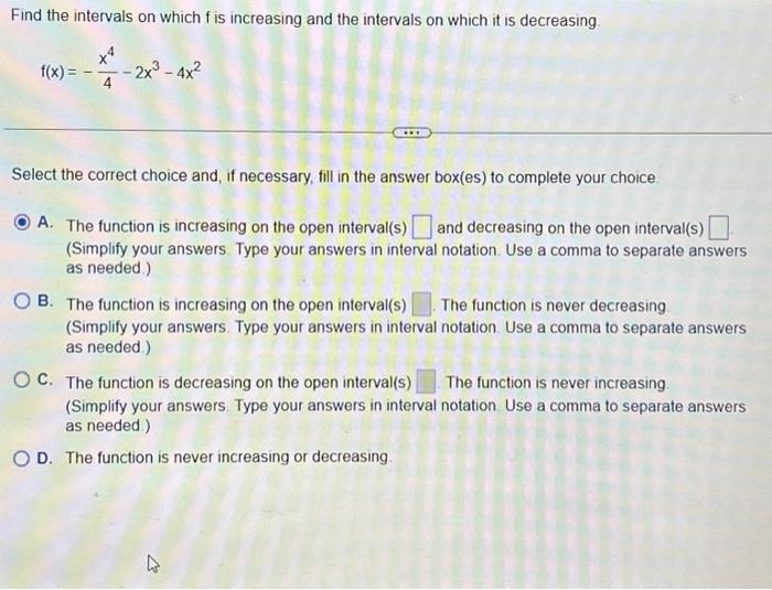 Solved Find the intervals on which f is increasing and the | Chegg.com