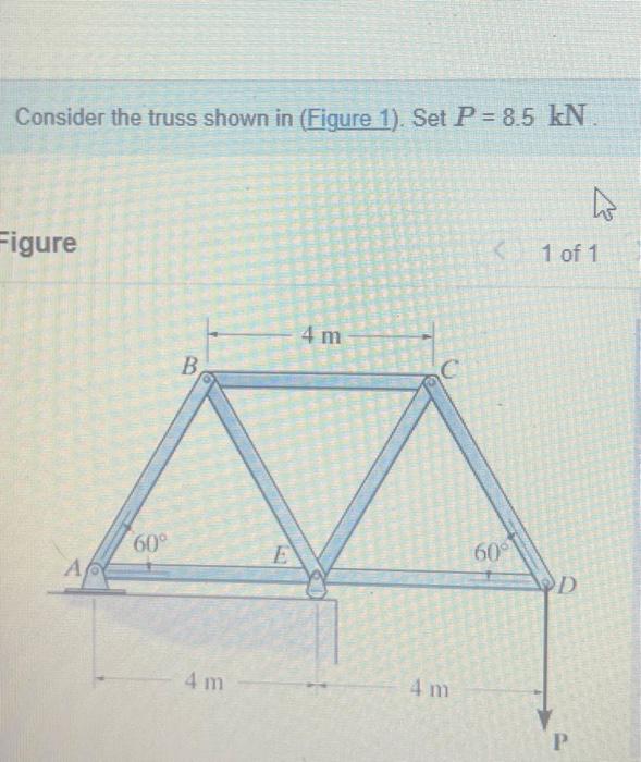 Solved Determine The Focte In The Member BE And Stath If The | Chegg.com