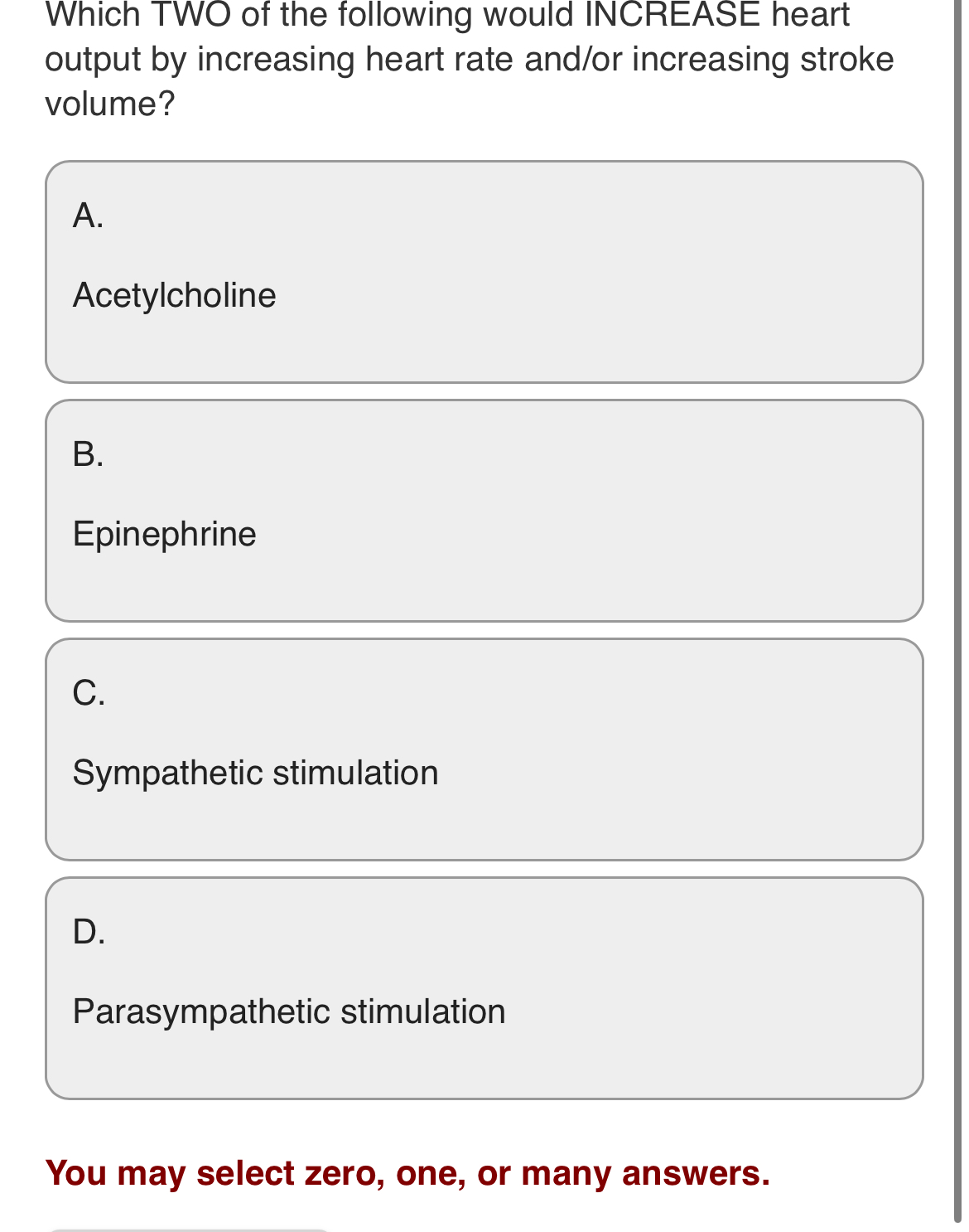 Solved Which TWO of the following would INCREASE heart | Chegg.com