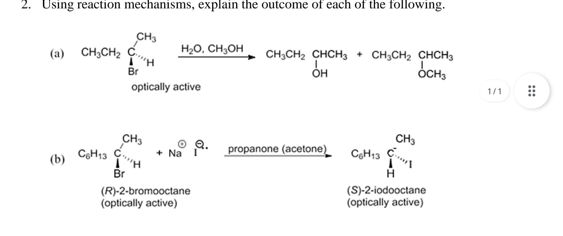 Solved 2. Using reaction mechanisms, explain the outcome of | Chegg.com