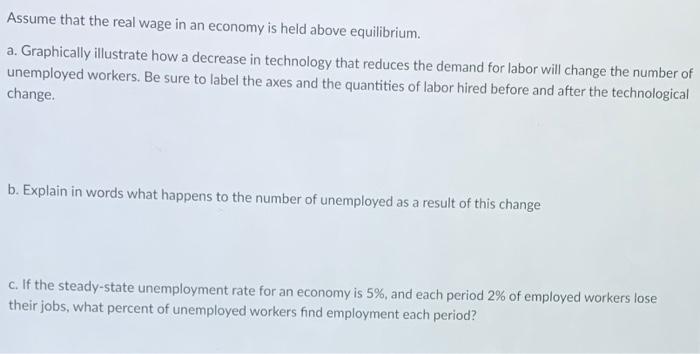 Solved Assume that the real wage in an economy is held above | Chegg.com