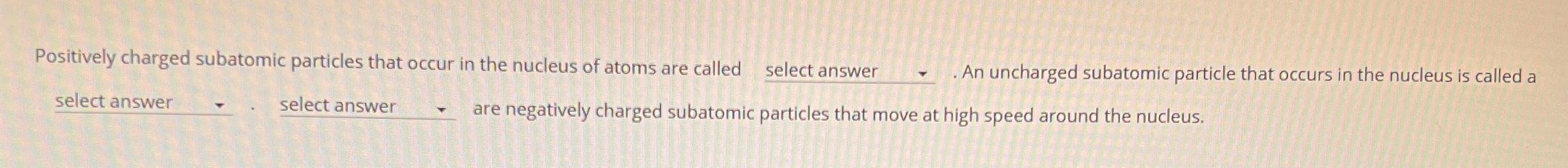 a positively charged subatomic particle present in the nucleus of all atoms