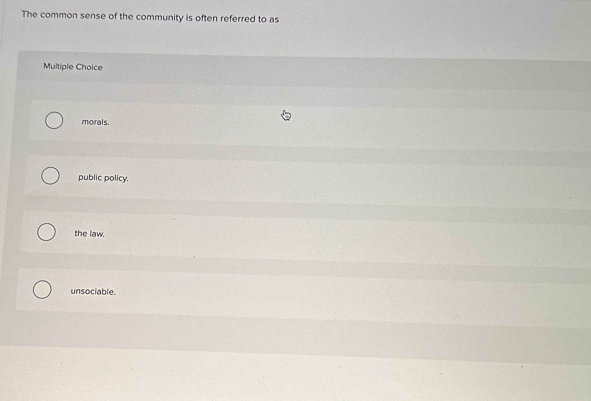 Solved The common sense of the community is often referred | Chegg.com