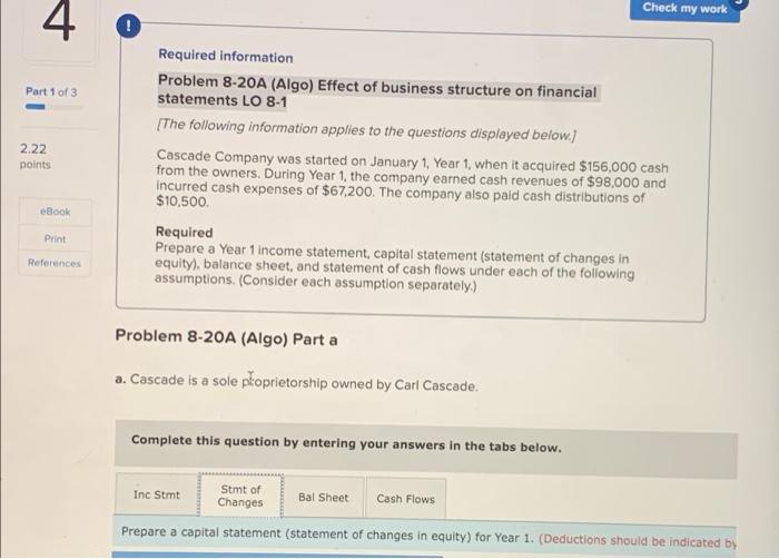 Solved Check my work 4 Part 1 of 3 2.22 points Required | Chegg.com