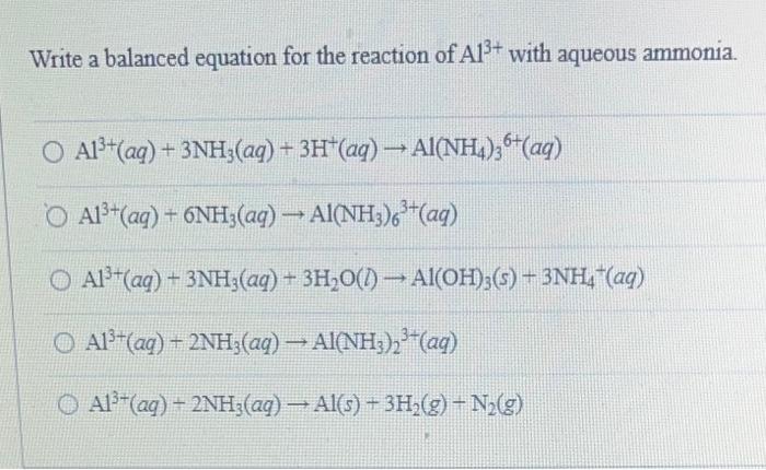 Solved Write a balanced equation for the reaction of Al3+ | Chegg.com