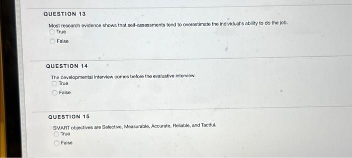 Most research evidence shows that self-assessments | Chegg.com