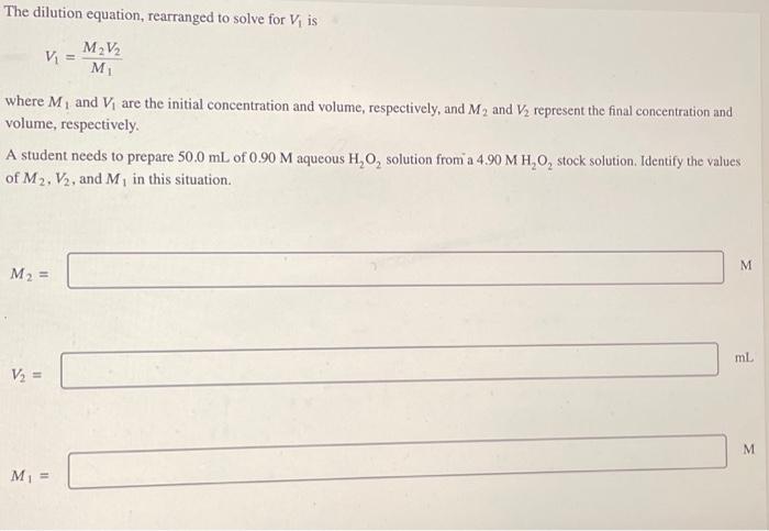 Solved The dilution equation, rearranged to solve for V1 is | Chegg.com
