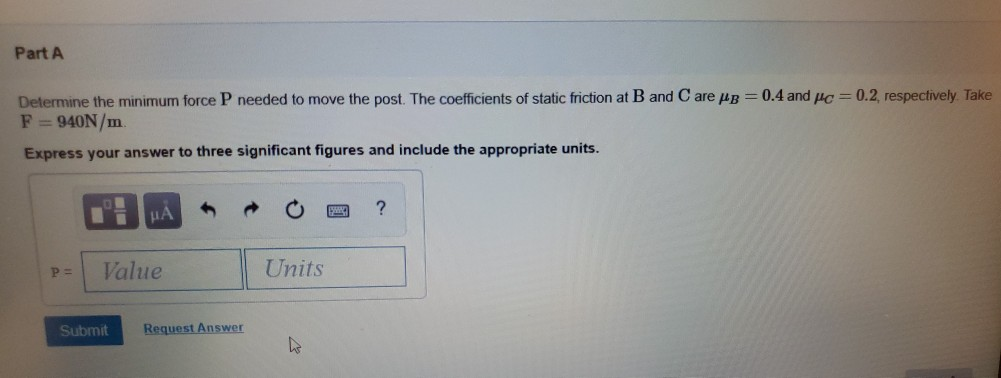 Solved Part A Determine The Minimum Force P Needed To Mov Chegg Com