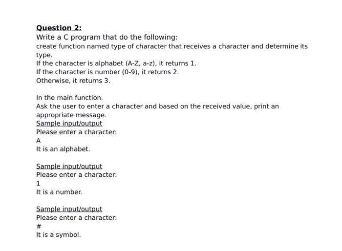 Solved Question 2: Write a C program that do the following: | Chegg.com