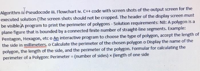 Solved Algorithm ii. Pseudocode iii. Flowchart iv. CH code | Chegg.com