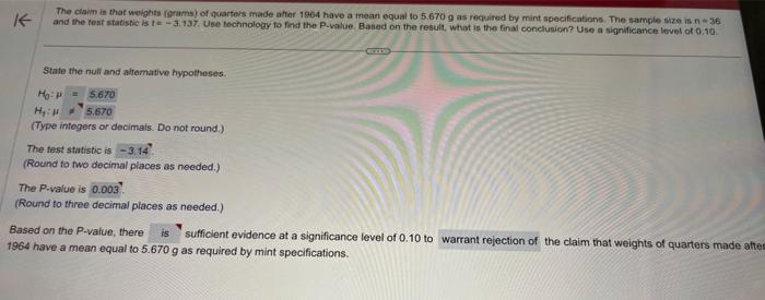 Solved The cain is that weights igrams) of quarteis made | Chegg.com