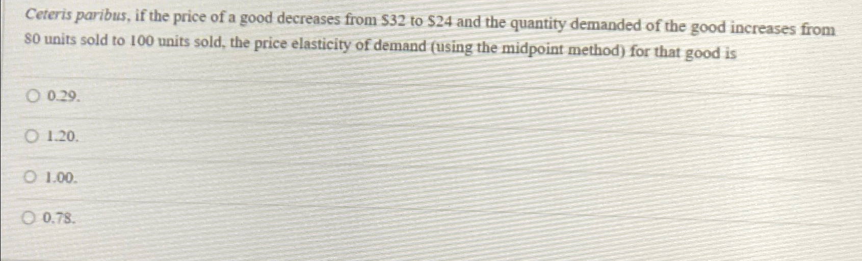 Solved Ceteris paribus, if the price of a good decreases | Chegg.com