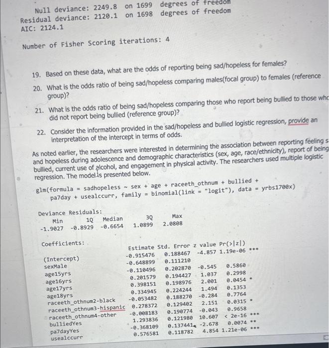 Solved Questions 19-31 Are Based On The Following Study. | Chegg.com