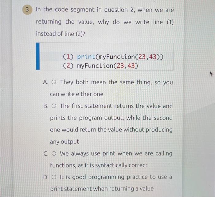 Solved In the code segment in question 2, when we are | Chegg.com
