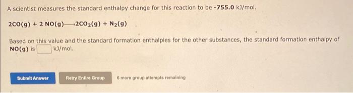 Solved A scientist measures the standard enthalpy change for | Chegg.com