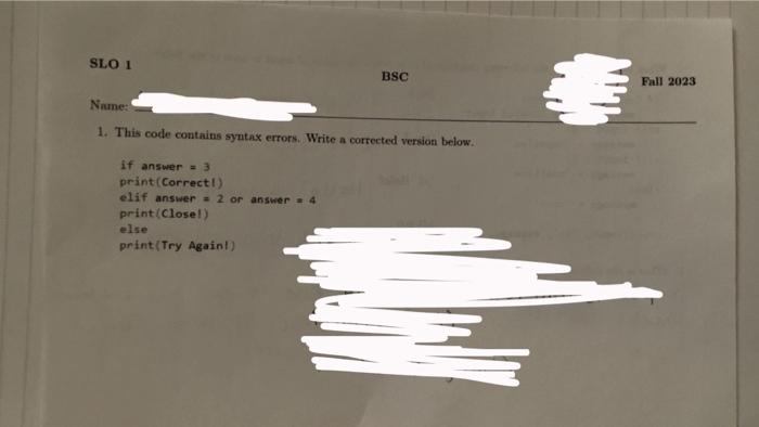Solved 1. This code contains syntax errors. Write a | Chegg.com
