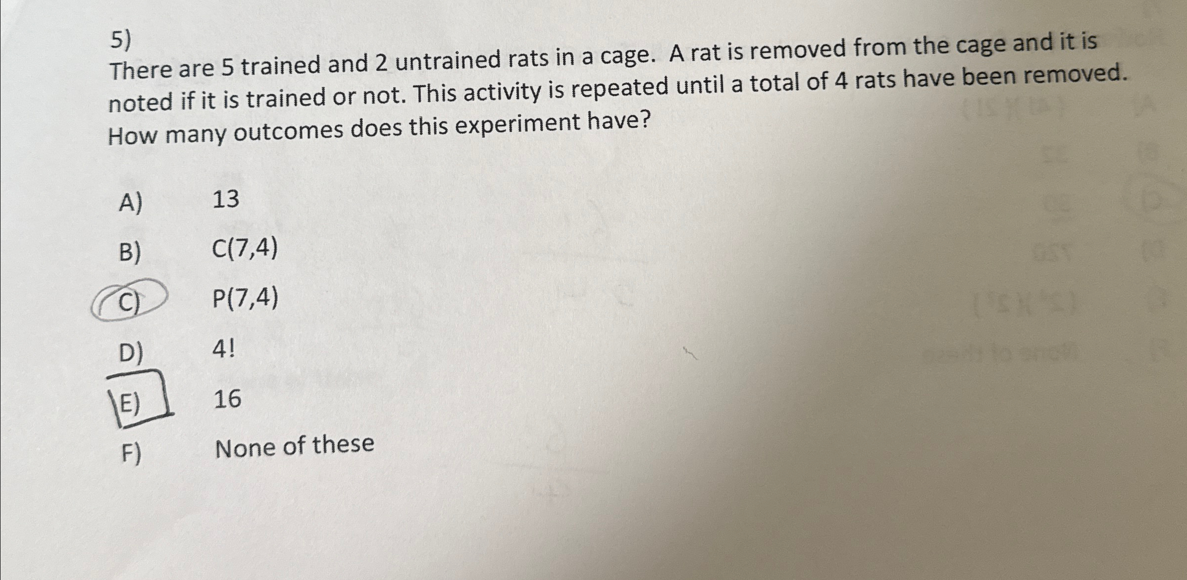 Solved There are 5 ﻿trained and 2 ﻿untrained rats in a cage. | Chegg.com