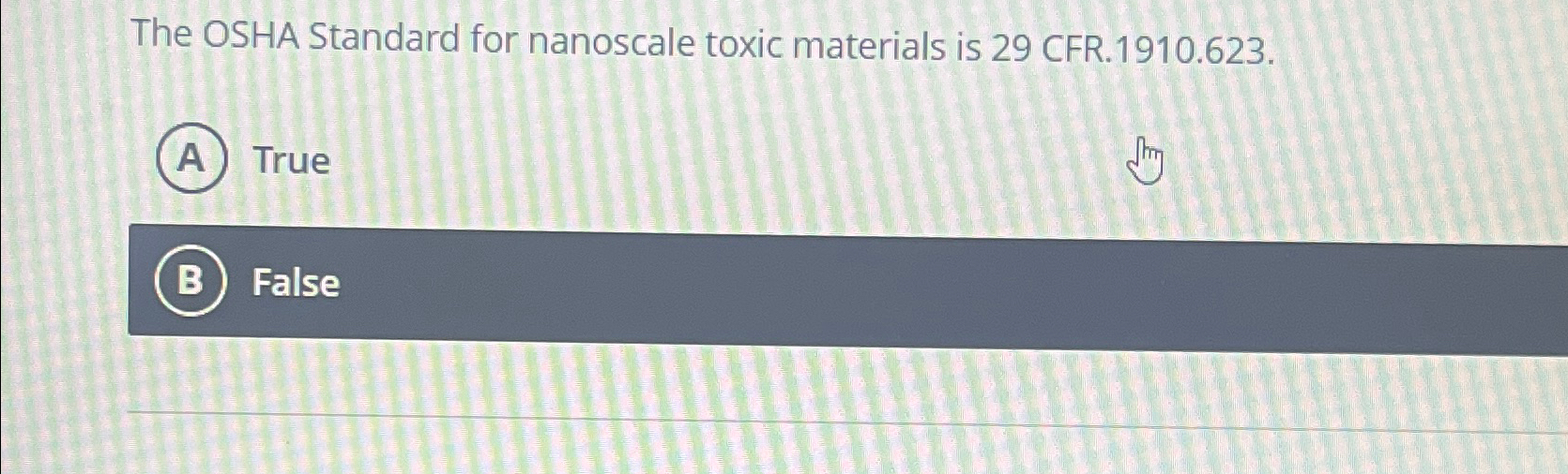 Solved The OSHA Standard for nanoscale toxic materials is 29 
