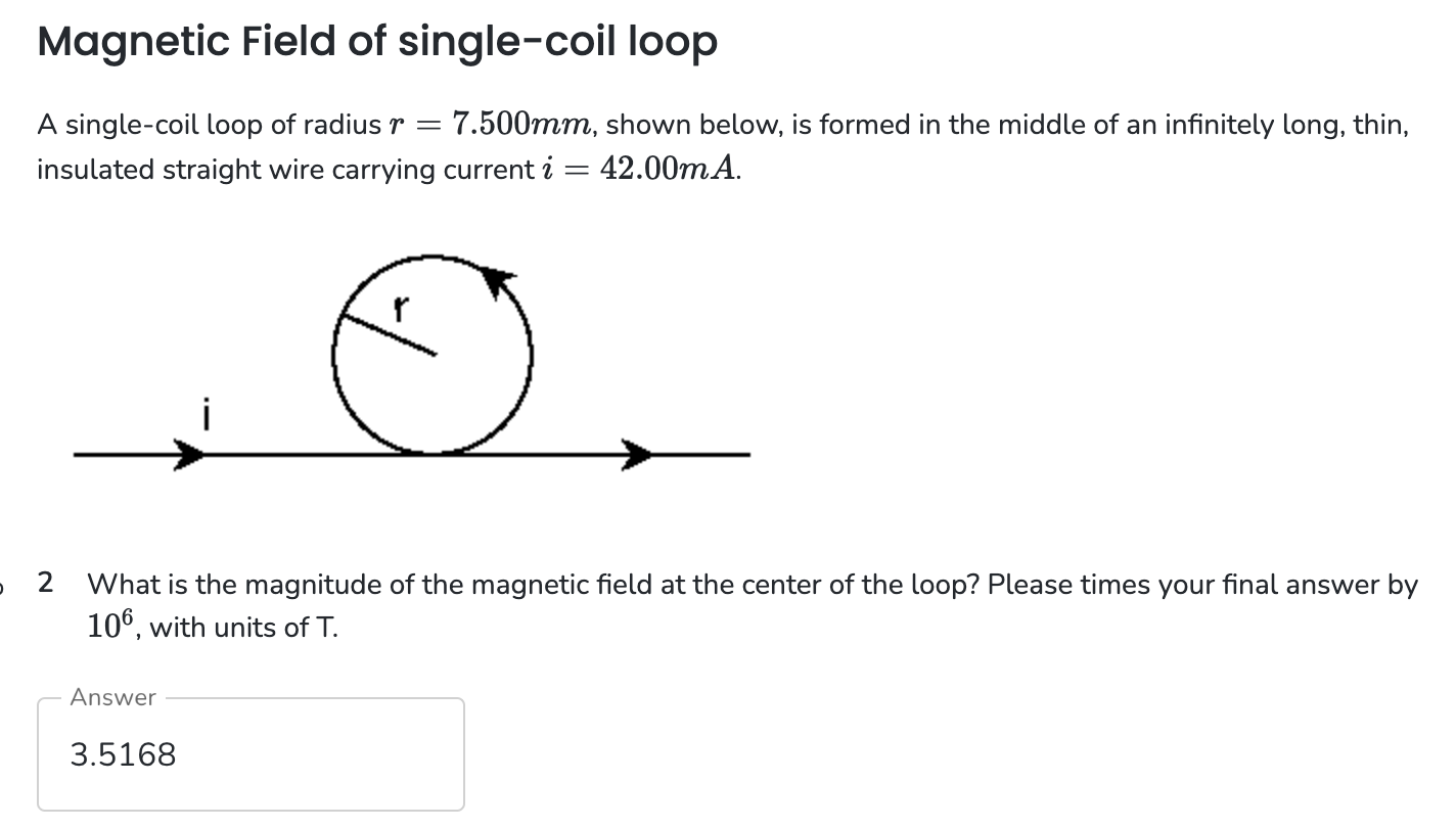 Solved Field of singlecoil loopA singlecoil loop