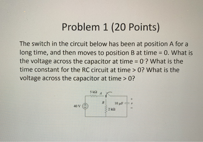 Solved Problem 1 (20 Points) The switch in the circuit below | Chegg.com