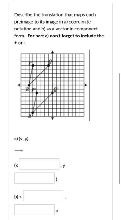 Solved Describe the translation that maps each preimage to | Chegg.com