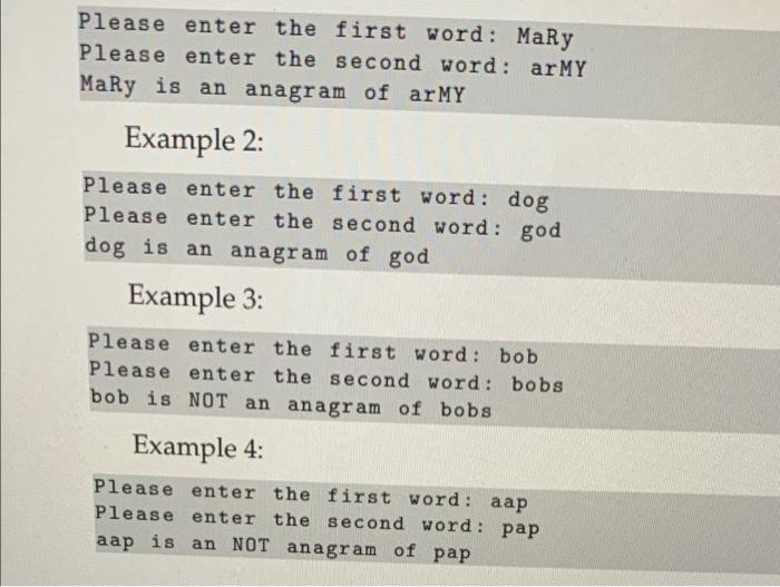 Solved Problem 1 Write a program named anagram.c that checks | Chegg.com
