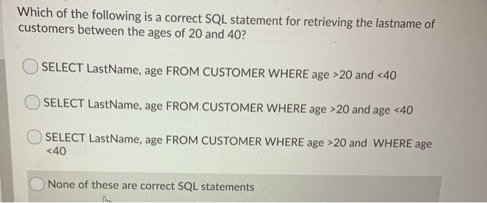 Solved Which of the following is a correct SQL statement for | Chegg.com