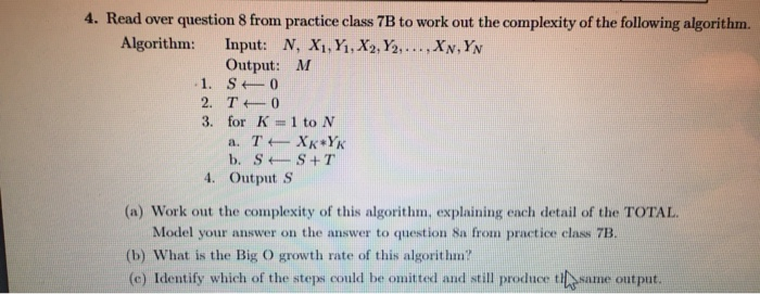 Solved 4. Read over question 8 from practice class 7B to | Chegg.com