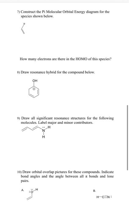 Solved 7) Construct the Pi Molecular Orbital Energy diagram | Chegg.com