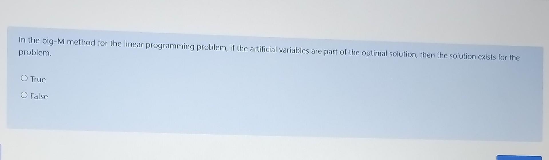 Solved In the big-M method for the linear programming | Chegg.com