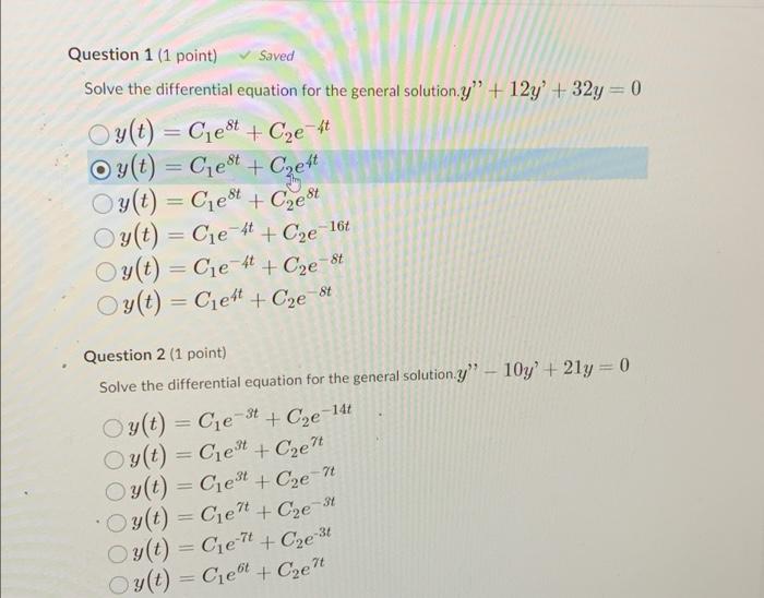 Solved Question 1 (1 point) Saved Solve the differential | Chegg.com