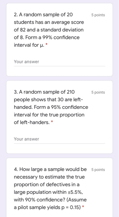 Solved 5 points 2. A random sample of 20 students has an | Chegg.com