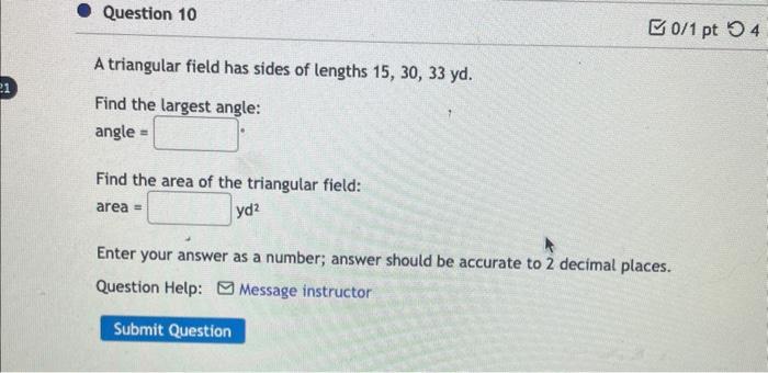 Solved A triangular field has sides of lengths 15,30,33yd. | Chegg.com