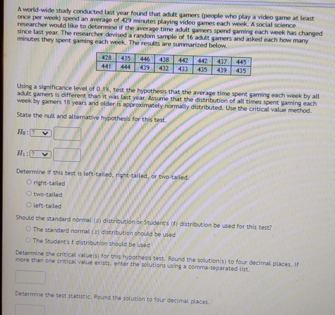 Solved A world-wide study conducted last year found that | Chegg.com