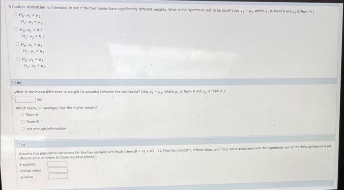Solved Oneway Analysis of Weight By Team T Pooled t Test | Chegg.com
