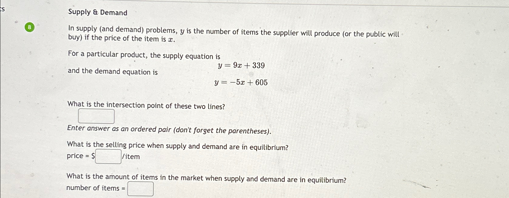 Solved Supply & Demand8. ﻿In supply (and demand) ﻿problems, | Chegg.com
