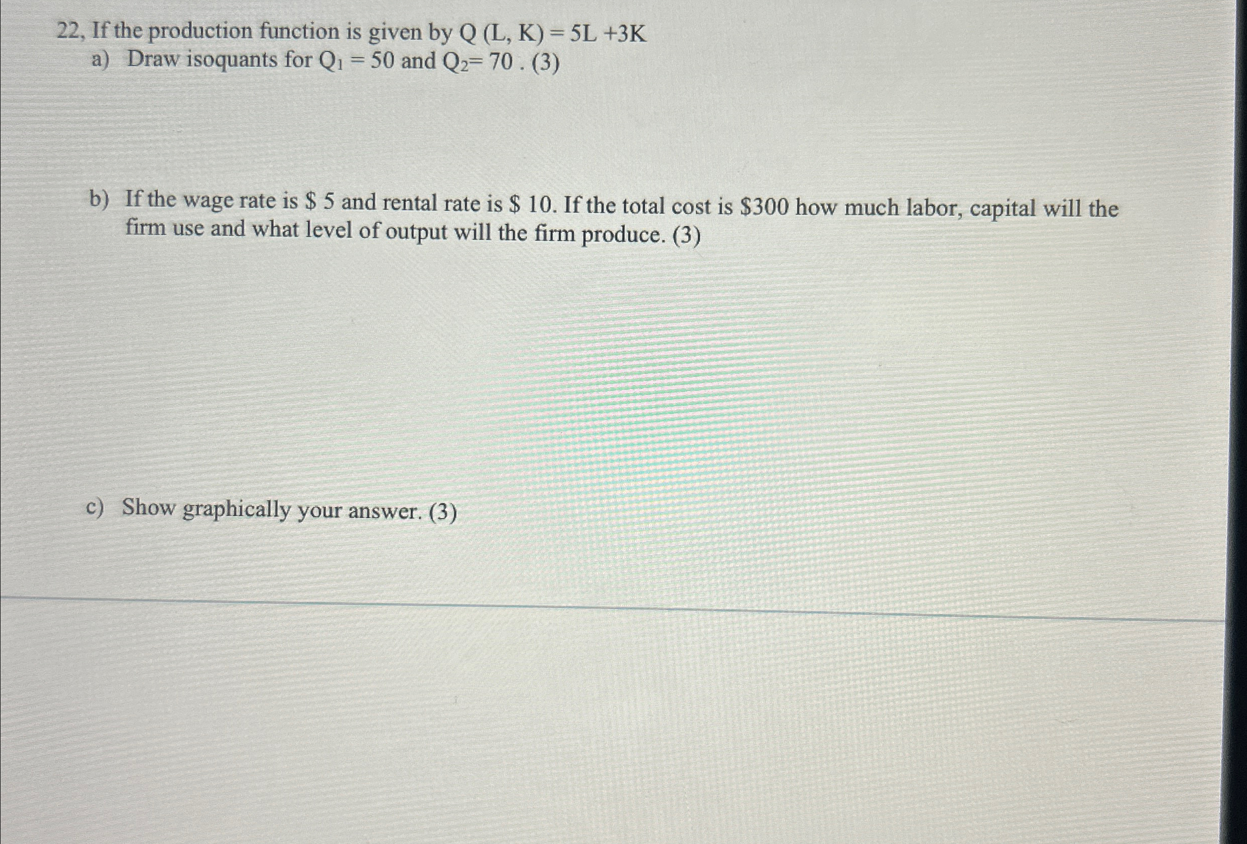 Solved 22, ﻿If the production function is given by | Chegg.com