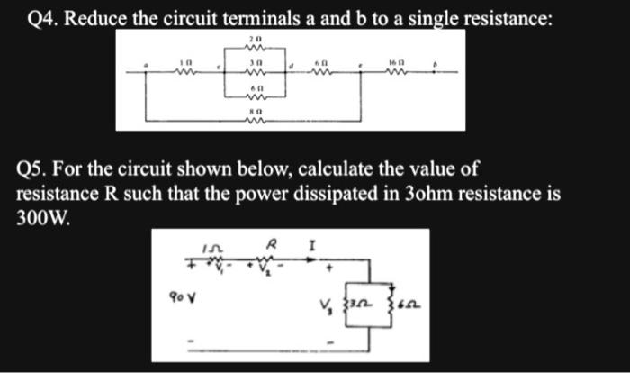 Solved Q4. Reduce the circuit terminals a and b to a single | Chegg.com