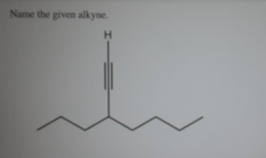 Solved Name the alkyne shown. CI name Name the alkyne