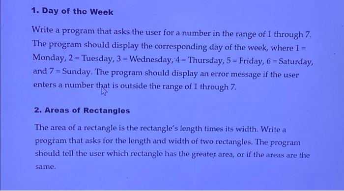 Solved 1. Day of the Week Write a program that asks the user | Chegg.com