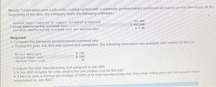 solved-4-if-moody-uses-a-markup-percentage-of-120-of-its-chegg