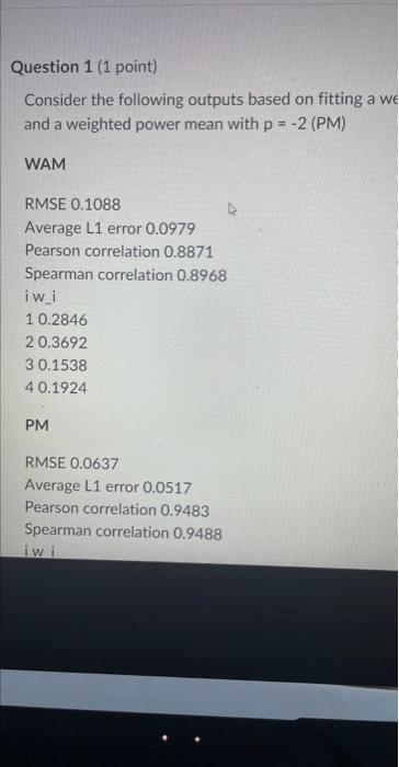 Solved Question 1 (1 point) Consider the following outputs | Chegg.com