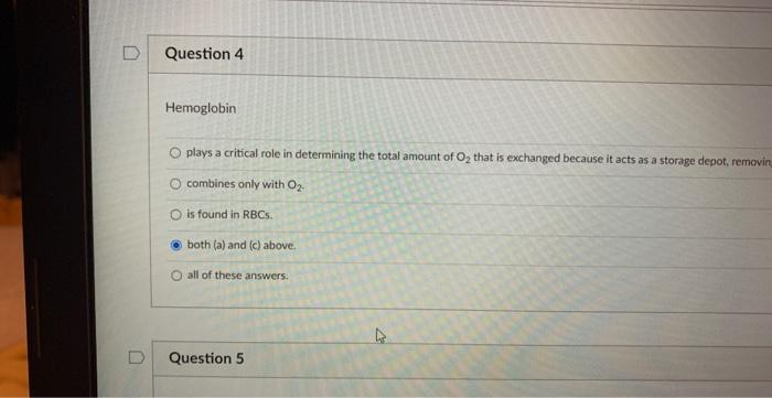 Hemoglobin plays a critical role in determining the | Chegg.com