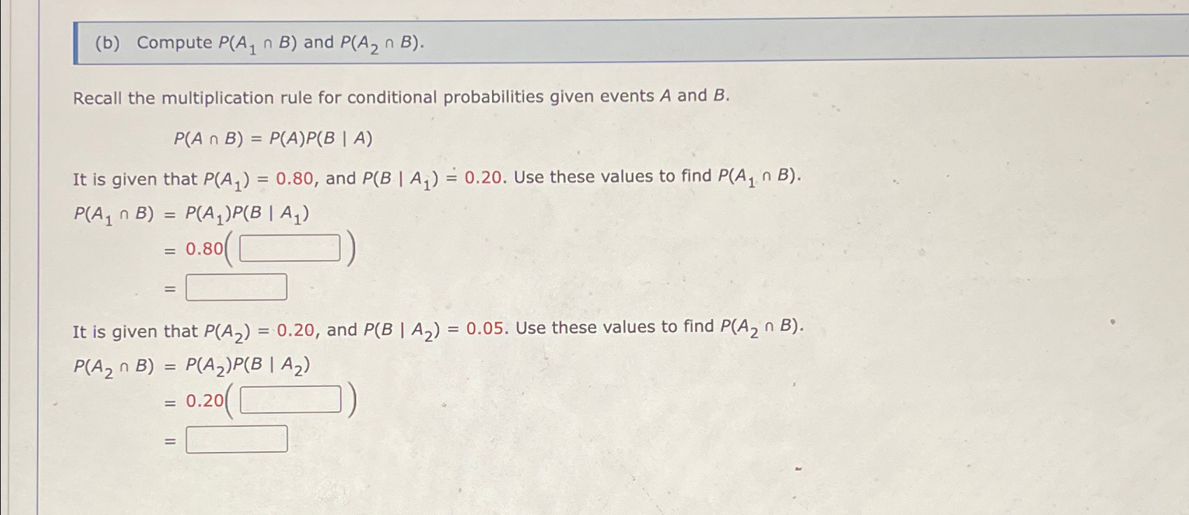 Solved (b) ﻿Compute P(A1∩B) ﻿and P(A2∩B).Recall The | Chegg.com