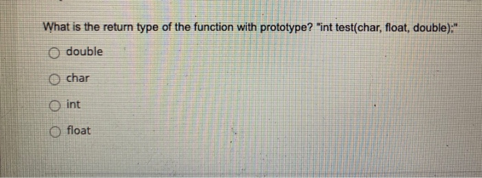 Solved What is the return type of the function with | Chegg.com
