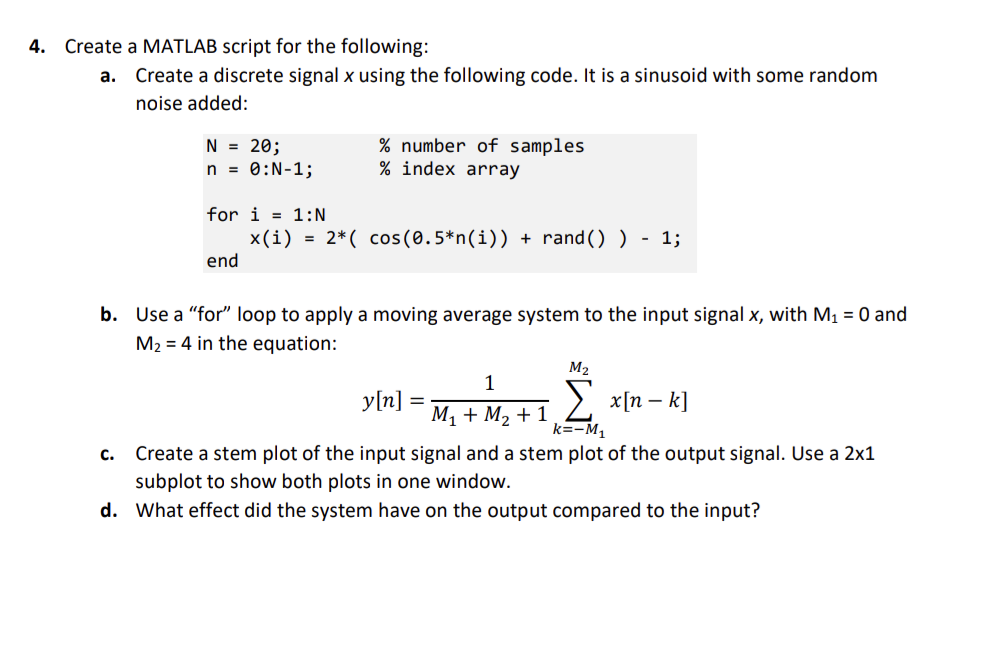 Solved 4. Create a MATLAB script for the following: a. | Chegg.com