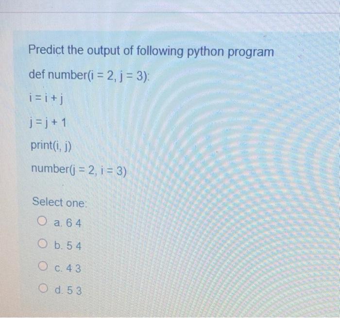 Solved Predict the output of following python program def | Chegg.com