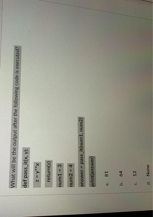 Solved What will be the output after the following code is | Chegg.com