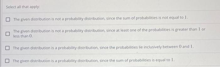 Solved Determine whether or not the distribution is a | Chegg.com