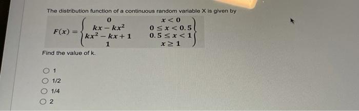 Solved The distribution function of a continuous random | Chegg.com
